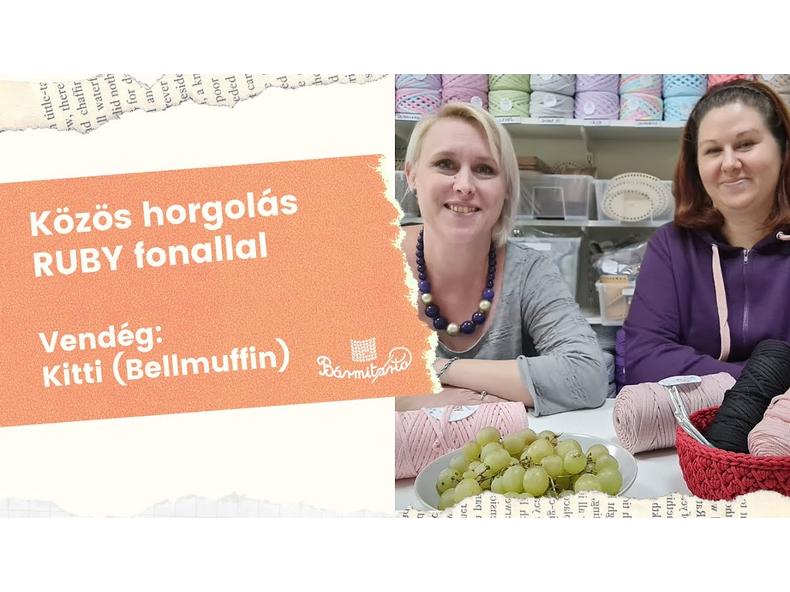 Közös horgolás Kittivel és Ruby fonal tapasztalatok